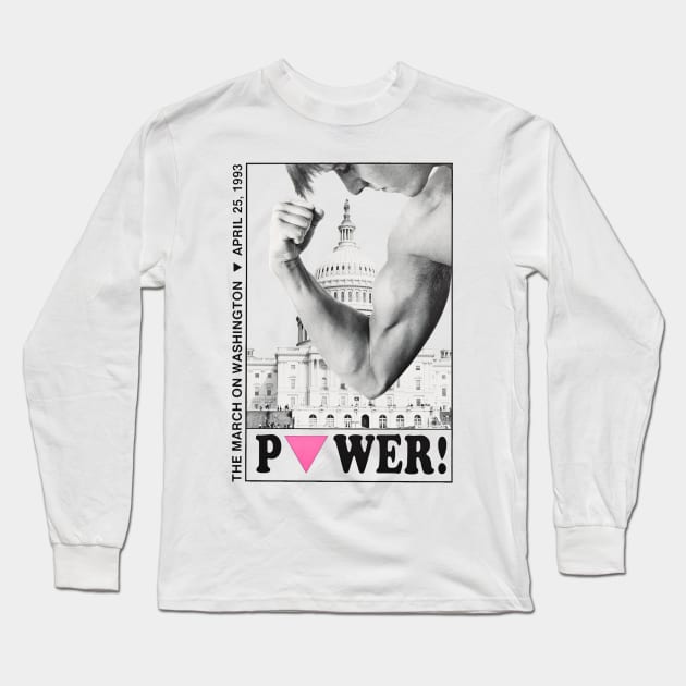 March on Washington 1994 Power Long Sleeve T-Shirt by WearingPride